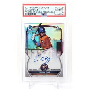 2023 Bowman Chrome 1st Prospect Refractor Camilo Diaz Auto RC #285/499 PSA 10